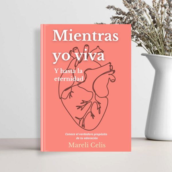 Mientras yo viva: Y hasta la eternidad - Físico